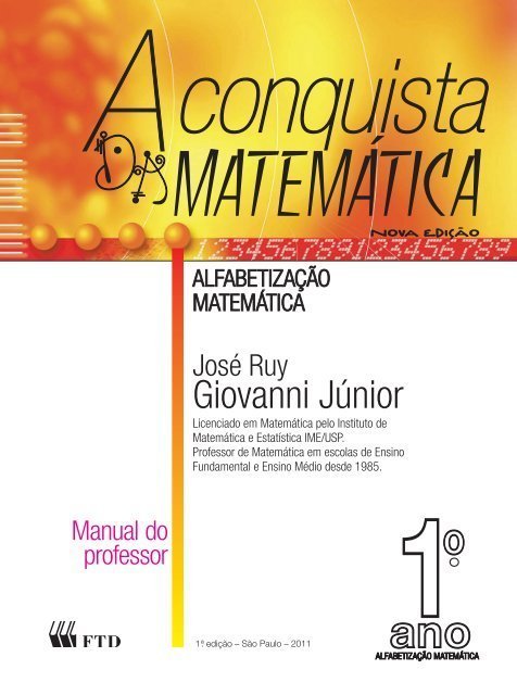 Capa do livro A Conquista da Matem&aacute;tica: Alfabetiza&ccedil;&atilde;o Matem&aacute;tica, de Jos&eacute; Ruy Giovanni J&uacute;nior, indicado pela professora Jussara Schmitz do projeto Costurando a Matem&aacute;tica