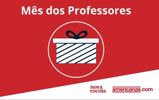Imagem Promoção Americanas Nova Escola
