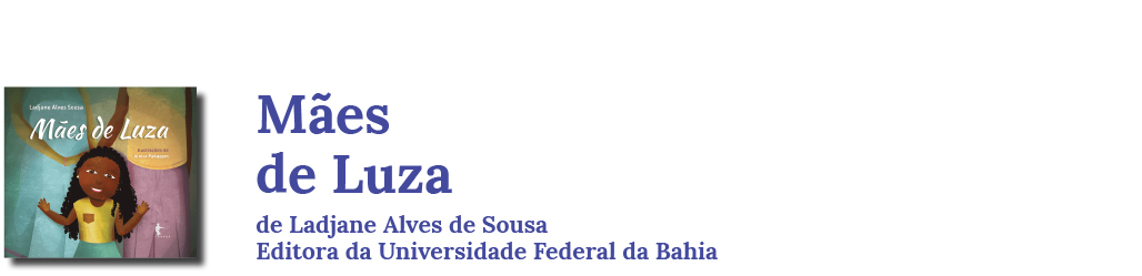 Capa do livro M&atilde;es de luza de Ladjane Alves de Sousa, Editora da Universidade Federal da Bahia